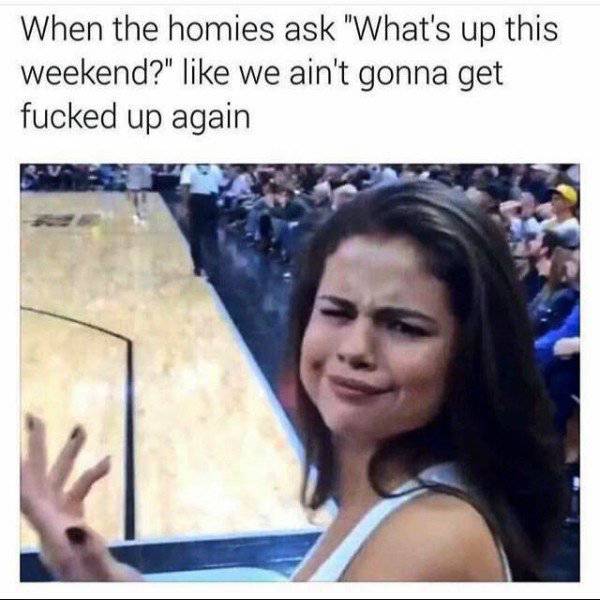 We All Know What Happens When You Get Drunk